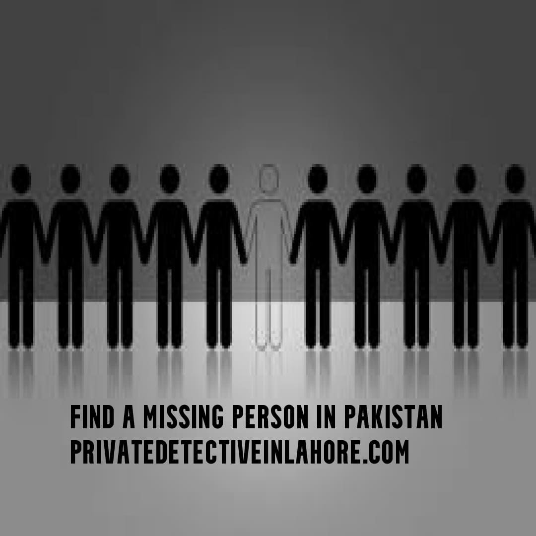 how-to-find-a-missing-person-in-pakistan-pappu-detectives-private